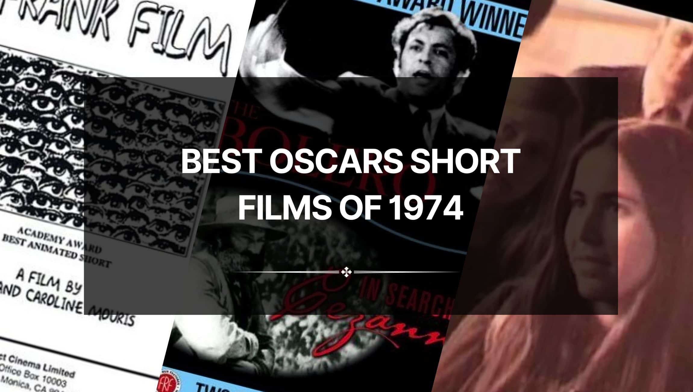 Best Oscars Short Films of 1974