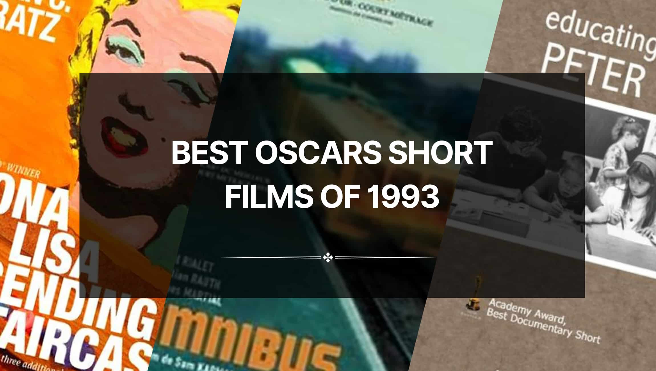 Best Oscars Short Films of 1993