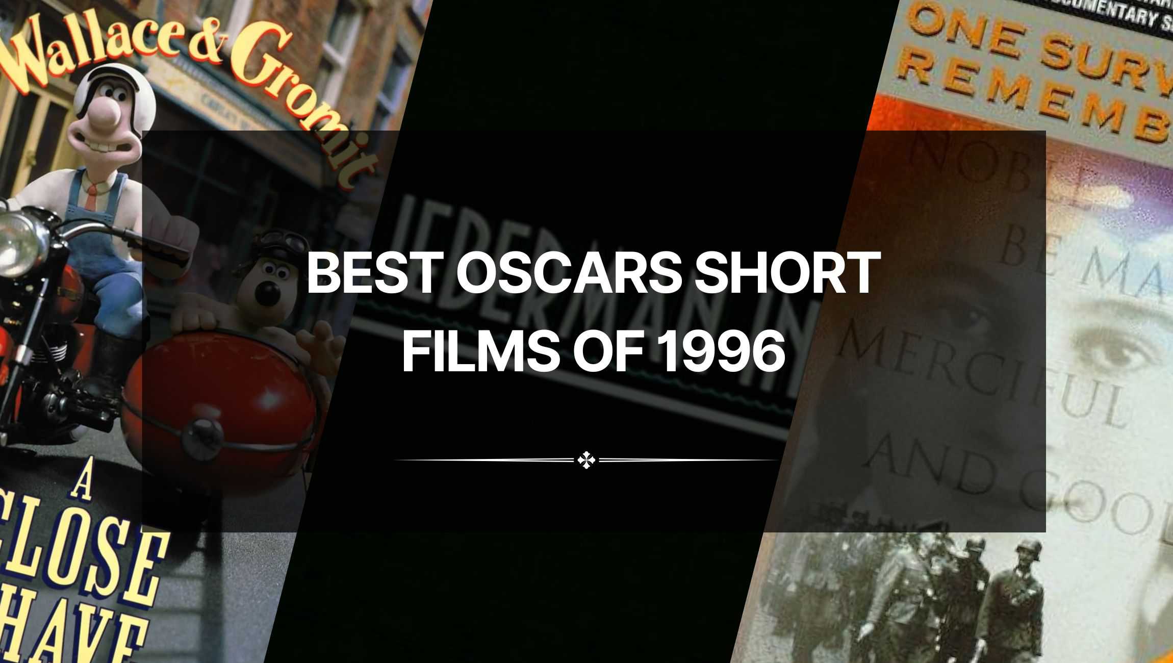 Best Oscars Short Films of 1996