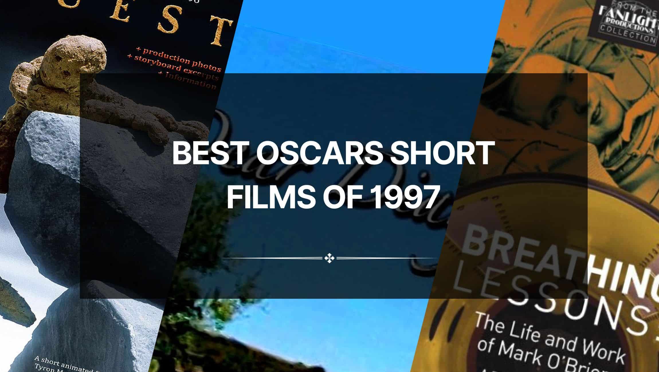 Best Oscars Short Films of 1997: Sparkling Creativity