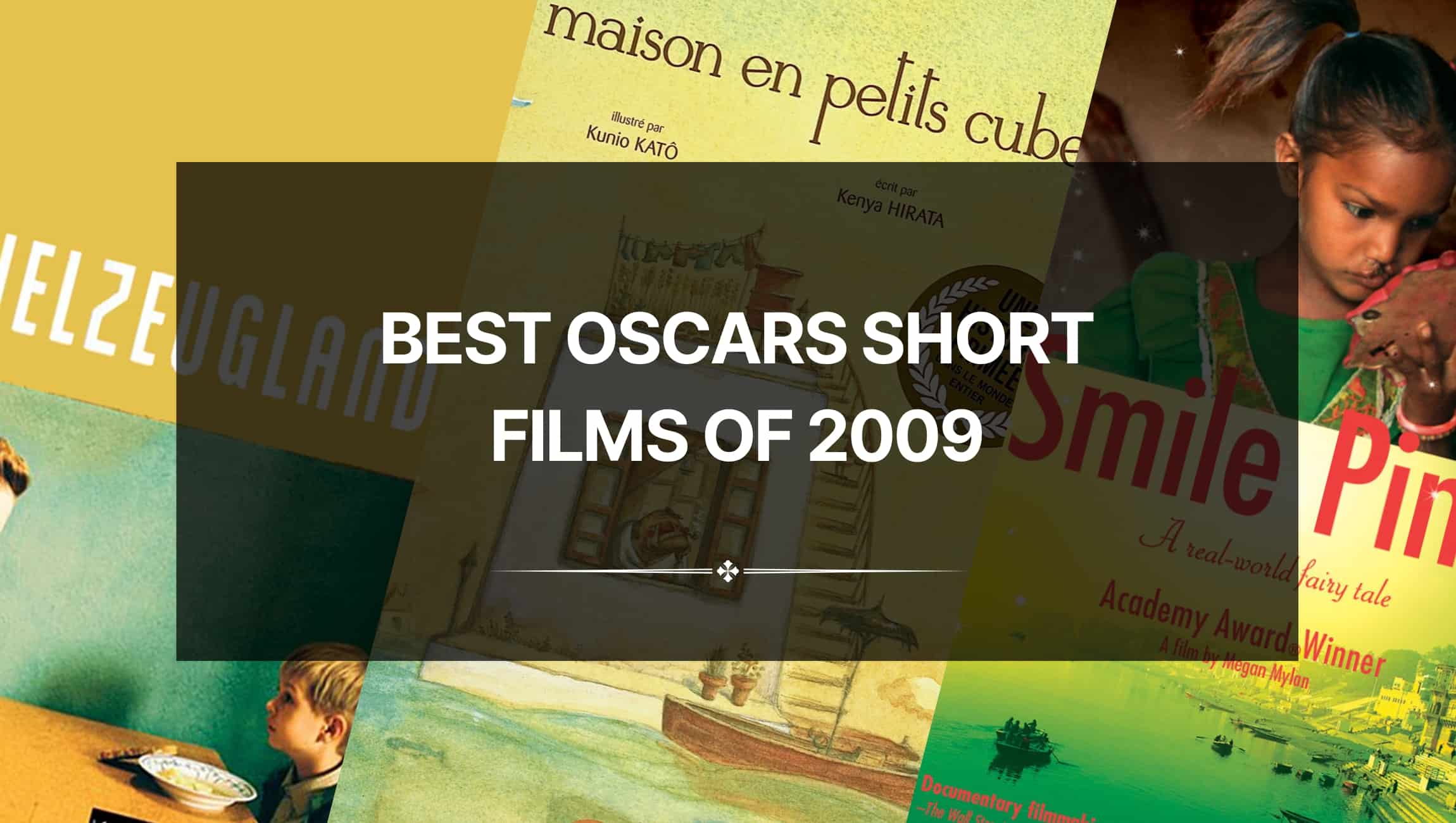 Best Oscars Short Films of 2009