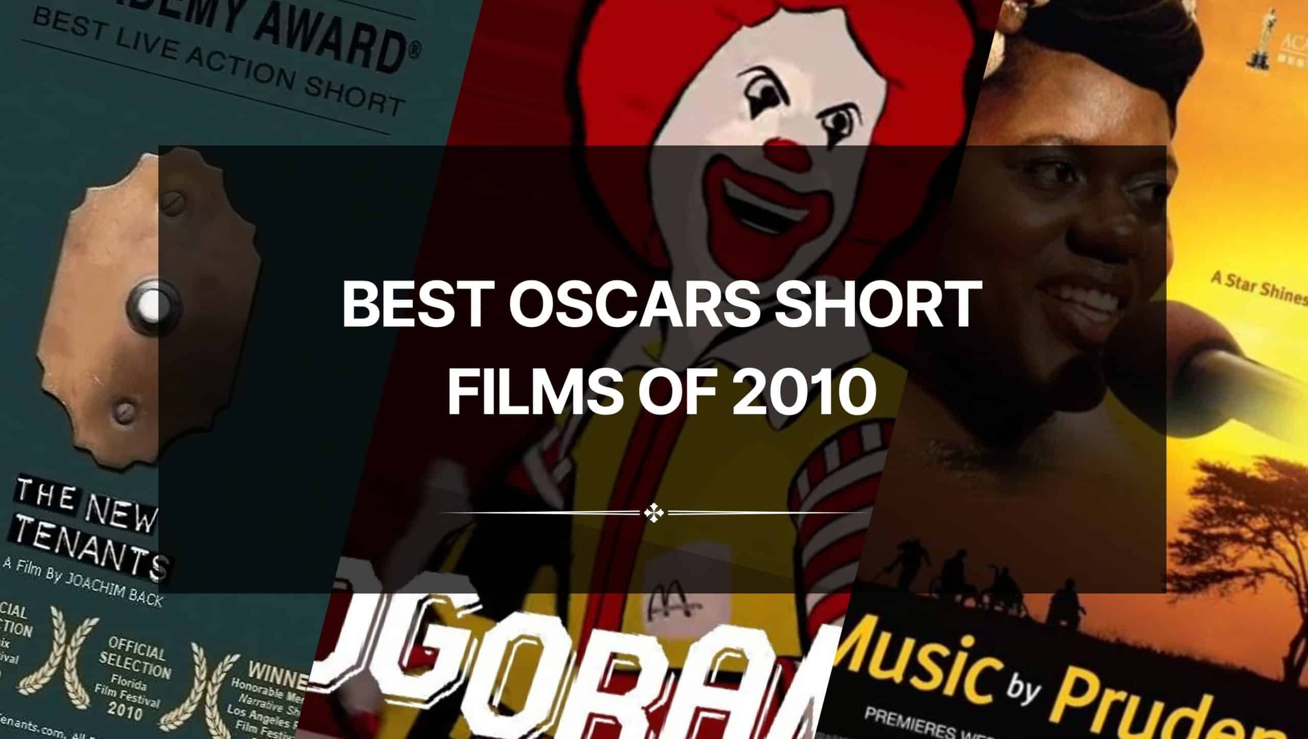 Best Oscars Short Films of 2010