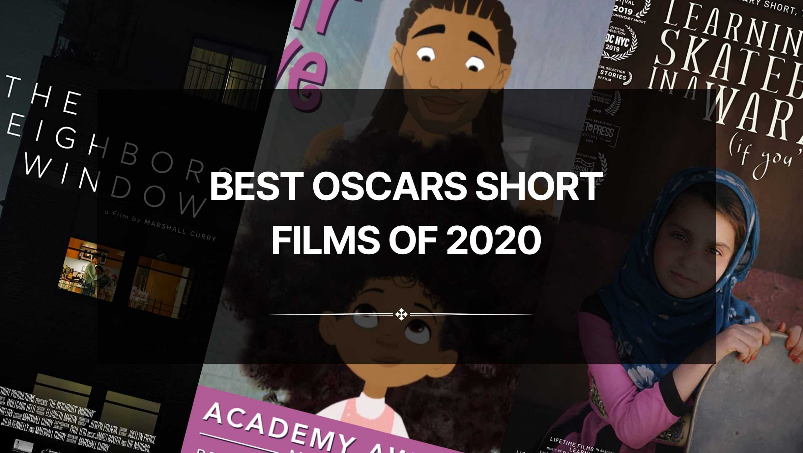 Best Oscars Short Films of 2020