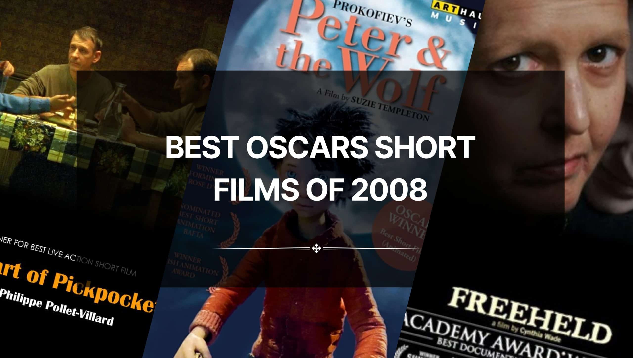 best oscars short films of 2008